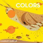 Charley Harper: Colors By Charley Harper (Illustrator), Gloria Fowler (Designed by) Cover Image
