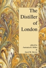 The Distiller of London By Anistatia R. Miller, Jared M. Brown Cover Image