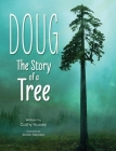 Doug: The Story of a Tree Cover Image