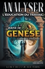 Analyse de L'enseignement au Travail dans la Genèse By Sermons Bibliques Cover Image