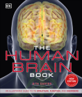 The Human Brain Book: An Illustrated Guide to its Structure, Function, and Disorders (DK Human Body Guides) Cover Image