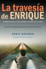 La Travesía de Enrique By Sonia Nazario Cover Image