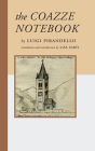 The Coazze Notebook By Luigi Pirandello, Lisa Sarti (Translator) Cover Image