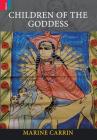 Children of the Goddess By Marine Carrin Cover Image