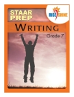 Rise & Shine STAAR Prep Grade 7 Writing By Dana Konopka, Jonathan D. Kantrowitz, Patricia F. Braccio (Editor) Cover Image