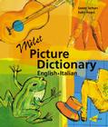 Milet Picture Dictionary (English–Italian) (Milet Picture Dictionary series) By Sedat Turhan, Sally Hagin Cover Image