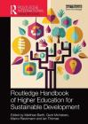 Routledge Handbook of Higher Education for Sustainable Development Cover Image