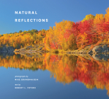 Natural Reflections By Mike Grandmaison (Photographer) Cover Image