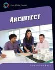 Architect (21st Century Skills Library: Cool Steam Careers) Cover Image