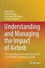 Understanding and Managing the Impact of Airbnb: The Case of Western Australia from 2015 to the Covid-19 Pandemic in 2020 By Christof Pforr, Michael Volgger, Sara Cavalcanti Marques Cover Image