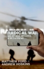 Radical War: Data, Attention and Control in the Twenty-First Century Cover Image