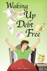 Waking Up Debt-Free Cover Image
