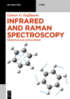 Infrared and Raman Spectroscopy: Principles and Applications Cover Image