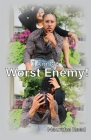I Am My Worst Enemy! By Maurche Reed Cover Image
