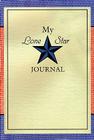 My Lone Star Journal: A Writing Companion to the Lone Star Journals Cover Image