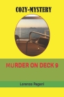 Murder on Deck 9 By Lorenzo Pagani Cover Image