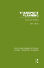 Transport Planning: Vision and Practice By John Adams Cover Image