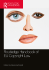 The Routledge Handbook of Eu Copyright Law Cover Image