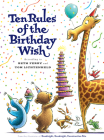 Ten Rules of the Birthday Wish By Beth Ferry, Tom Lichtenheld (Illustrator) Cover Image