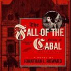 The Fall of the House of Cabal (Johannes Cabal Novels #5) Cover Image