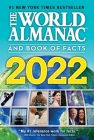 The World Almanac and Book of Facts 2022 By Sarah Janssen Cover Image