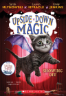 Showing Off (Upside-Down Magic #3) By Sarah Mlynowski, Lauren Myracle, Emily Jenkins Cover Image
