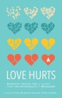 Love Hurts: Buddhist Advice for the Heartbroken By Lodro Rinzler Cover Image