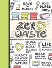 Zero Waste: Recycling Sketchbook Gift For Girls Women And Children - Sketchpad Activity Book Reduce Reuse Recycle For Kids To Draw Cover Image