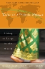 Tales of a Female Nomad: Living at Large in the World By Rita Golden Gelman Cover Image