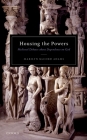 Housing the Powers: Medieval Debates about Dependence on God Cover Image