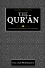 The Qur'an (Quran): With Surah Introductions and Appendices By The Qur'an Project (Editor), A B Al-Mehri (Editor), Allah Cover Image