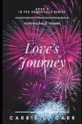 Love's Journey: Book Four in the Somerville Series (Featuring Lex & Amanda) By Carrie L. Carr Cover Image