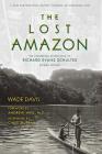 The Lost Amazon: The Pioneering Expeditions of Richard Evans Schultes Cover Image