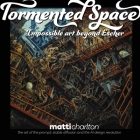 Tormented Space: Impossible Art Beyond Escher Cover Image