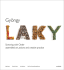 Gyöngy Laky By Tom Grotta (Editor), Rhonda Brown (Editor), Mija Riedel (With) Cover Image