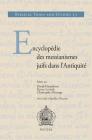 Encyclopedie Des Messianismes Juifs Dans l'Antiquite By D. Hamidovic (Editor), C. Mezange (Editor), X. Levieils (Editor) Cover Image