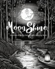 Moon Shine Dark Theme Coloring Book By Raz &. Indie Hansen Cover Image