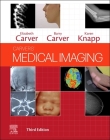 Carvers' Medical Imaging By Elizabeth Carver, Barry Carver, Karen Knapp Cover Image