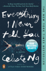 Everything I Never Told You: A Novel Cover Image