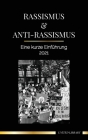 Rassismus & Anti-Rassismus: Eine kurze Einführung - 2022 - (Weiße) Fragilität verstehen & ein antirassistischer Verbündeter werden By United Library Cover Image
