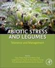 Abiotic Stress and Legumes: Tolerance and Management Cover Image