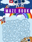 Maze Book For Kids: Best Maze Books For Kids (Dover Children's Activity Books #1) Cover Image