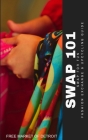 Swap 101: Swap for Fun: A Guide for Fashion Exchange and Upcycling Cover Image