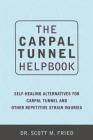 The Carpal Tunnel Helpbook Cover Image