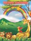 REINO ANIMAL - Libro De Colorear Para Niños By Ursula Acebo Cover Image