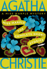 Miss Marple: The Complete Short Stories: A Miss Marple Collection (Miss Marple Mysteries #13) By Agatha Christie Cover Image