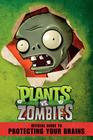 Plants vs. Zombies: Official Guide to Protecting Your Brains By Simon Swatman, Adam Howling (Illustrator) Cover Image