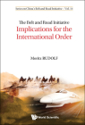 Belt and Road Initiative, The: Implications for the International Order Cover Image