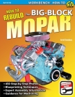 How to Rebuild the Big-Block Mopar By Arvid Svendsen Cover Image