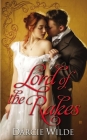 Lord of the Rakes By Darcie Wilde Cover Image